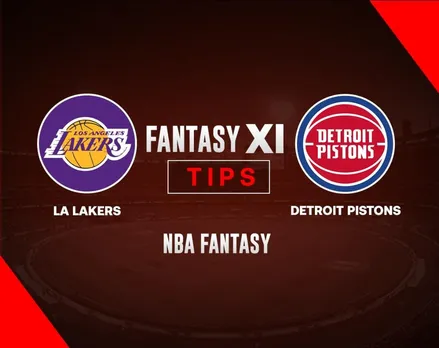 LAL vs DET Dream11 Prediction, NBA Fantasy Tips, Playing 8 & Injury Updates